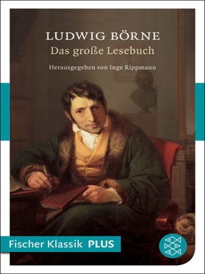 cover image of Ludwig Börne: Das große Lesebuch
